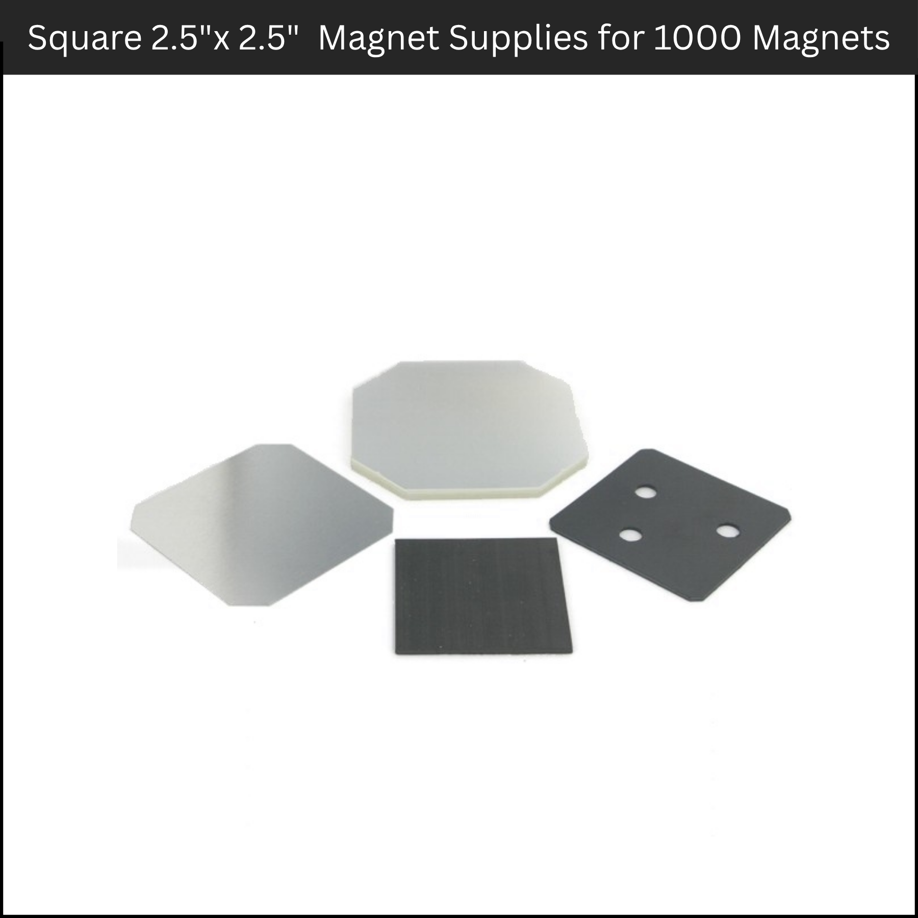 2.5" x 2.5" Square Magnet Making Supply Kit – Makes 1,000 Custom Magnets