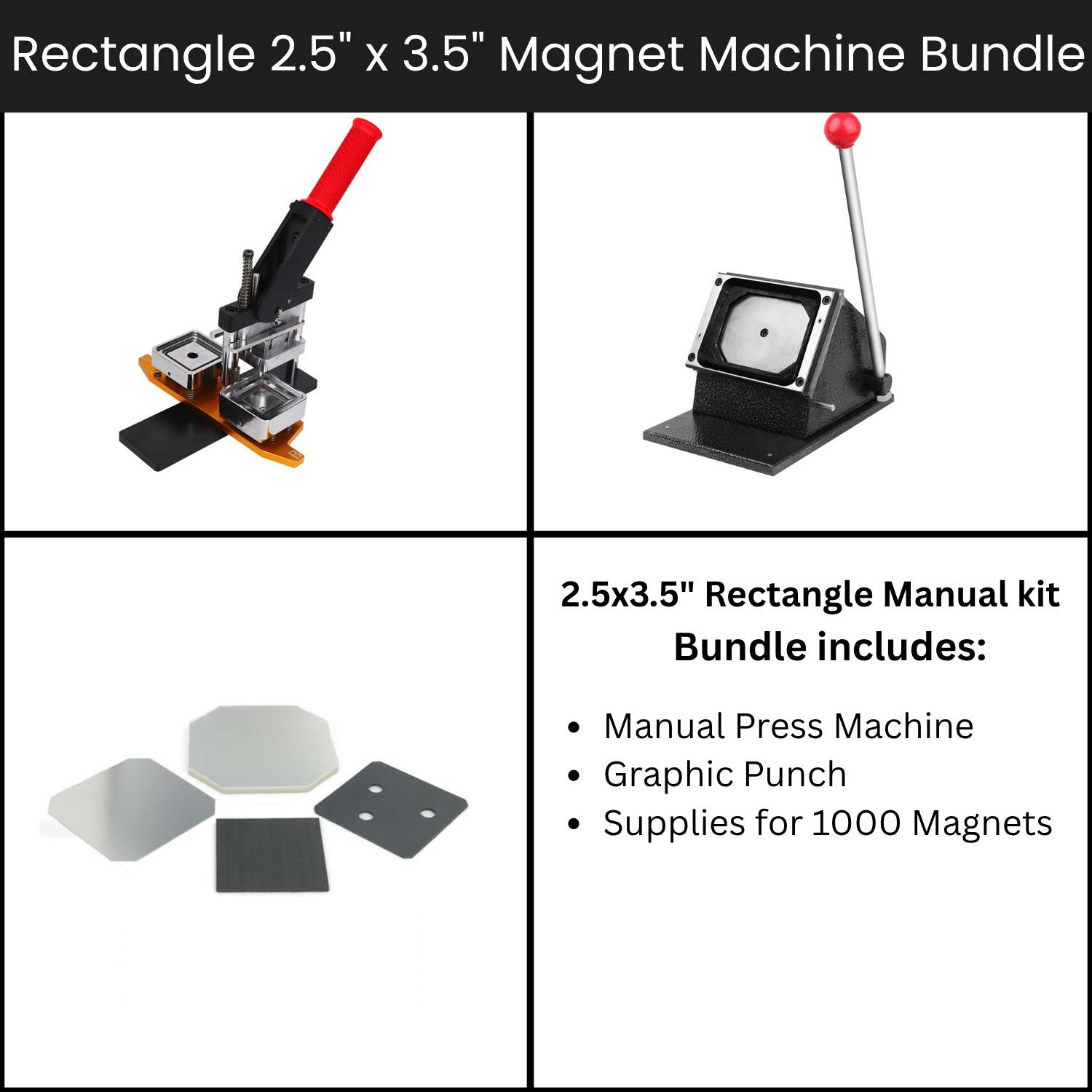 Rectangle: 2.5" x 3.5" Magnet Machine Bundle (1000 Magnets)